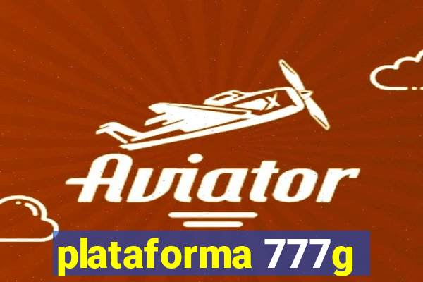 plataforma 777g